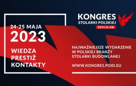 XIII Kongres Stolarki Polskiej w maju, w Warszawie